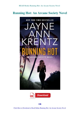 READ Books Running Hot An Arcane Society Novel