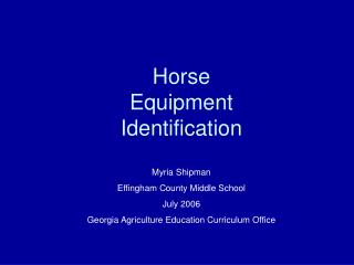 Horse Equipment Identification