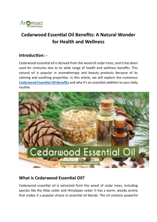Cedarwood Essential Oil Benefits: A Natural Wonder for Health and Wellness