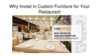 Why Invest in Custom Furniture for Your Restaurant