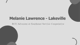 Melanie Lawrence - Lakeville - A Catalyst for Progress