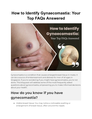 How to Identify Gynaecomastia: Your Top FAQs Answered