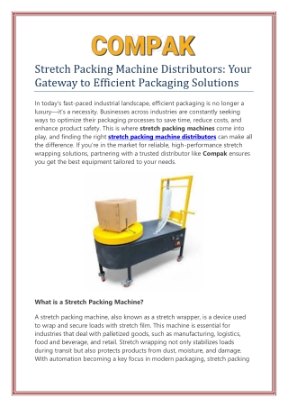 Stretch Packing Machine Distributors: Your Gateway to Efficient Packaging Soluti