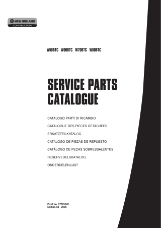 New Holland W50BTC W60BTC W70BTC W80BTC Tier 3 Compact Wheel Loader Parts Catalogue Manual Instant Download