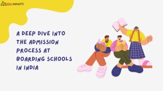 A Deep Dive into the Admission Process at Boarding Schools in India