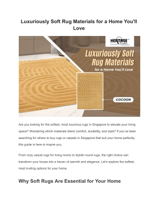 Luxuriously Soft Rug Materials for a Home You'll Love