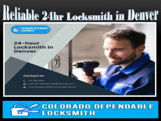 Reliable 24 hr Locksmith in Denver