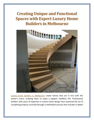 Creating Unique and Functional Spaces with Expert Luxury Home Builders in Melbourne