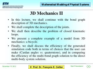 3D Mechanics II