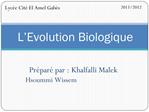 L Evolution Biologique