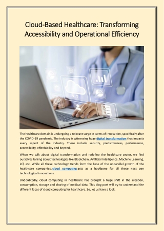 Cloud-Based Healthcare -Transforming Accessibility and Operational Efficiency