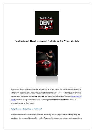 Auto Paintless Dent Repair | Tactical Dent TX