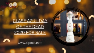 Clase Azul Day of the Dead 2020 for Sale: A Unique Sip of Oak and Tradition