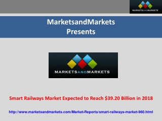 Smart Railways Market