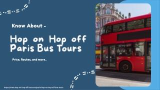 Hop on Hop off Paris Bus Routes and Attractions covered