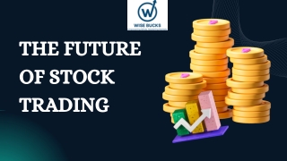 The future of stock trading