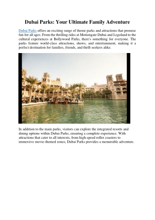 Dubai Parks: Your Ultimate Family Adventure