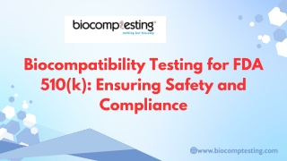 Biocompatibility Testing for FDA 510(k) Ensuring Safety and Compliance