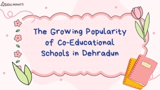 The Growing Popularity of Co-Educational Schools in Dehradun
