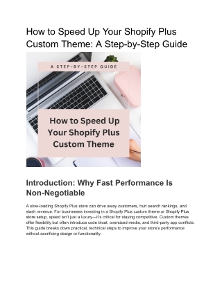 How to Speed Up Your Shopify Plus Custom Theme_ A Step-by-Step Guide