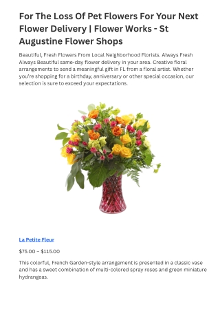 For The Loss Of Pet Flowers For Your Next Flower Delivery  Flower Works - St Augustine Flower Shops