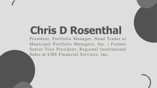 Chris D Rosenthal - A Multiskilled Intellect From Novelty, Ohio