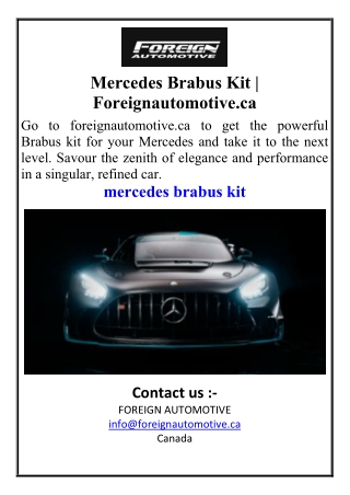 Mercedes Brabus Kit  Foreignautomotive.ca