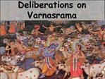 Deliberations on Varnasrama