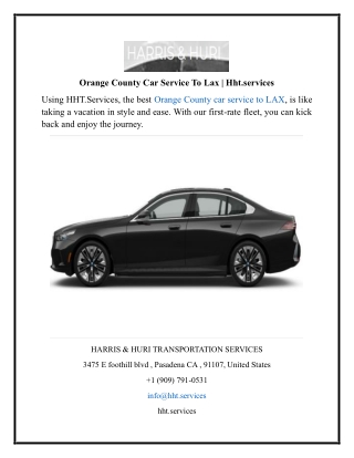 Orange County Car Service To Lax Hht.services