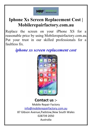 Iphone Xs Screen Replacement Cost  Mobilerepairfactory.com.au