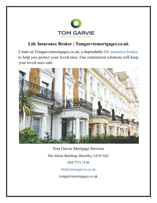 Life Insurance Broker  Tomgarviemortgages.co.uk
