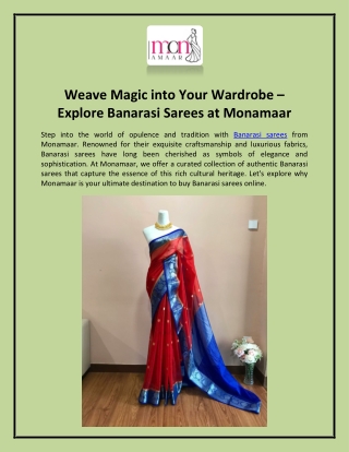 Weave Magic into Your Wardrobe – Explore Banarasi Sarees at Monamaar