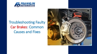 Troubleshooting Faulty Car Brakes Common Causes and Fixes