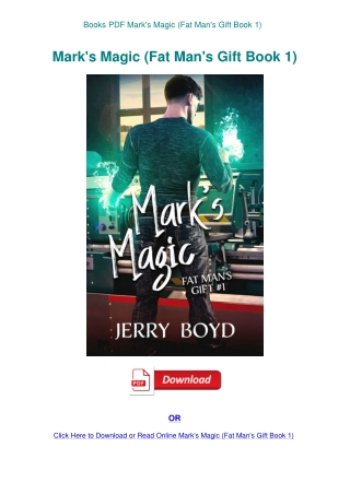 Books PDF Mark's Magic (Fat Man's Gift Book 1)
