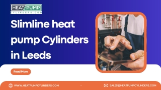 Slimline heat pump Cylinders in Leeds, Wekefield - Heat pump cylinders