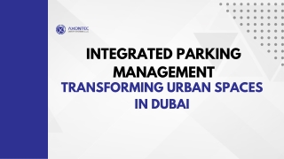 integrated parking  management Transforming urban spaces in Dubai