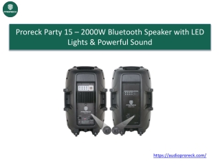 Proreck Party 15 – 2000W Bluetooth Speaker with LED Lights & Powerful Sound