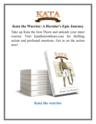 Kata the Warrior A Heroine's Epic Journey