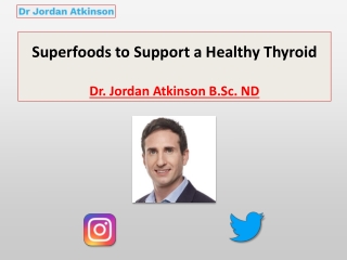 Superfoods to Support a Healthy Thyroid