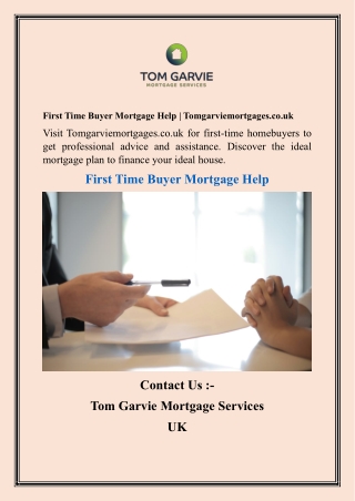 First Time Buyer Mortgage Help  Tomgarviemortgages.co.uk