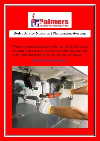 Boiler Service Nuneaton | Plumbernuneaton.com