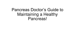 Pancreas Health: What Every Doctor Wants You to Know!