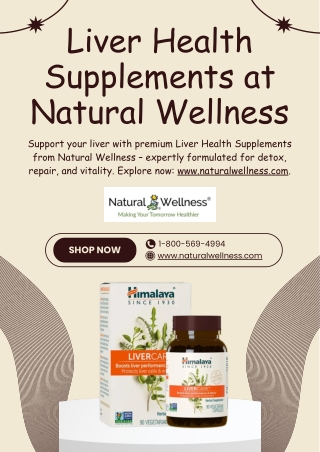 Liver Health Supplements at Natural Wellness - www.naturalwellness.com