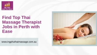 Find Top Thai Massage Therapist Jobs in Perth