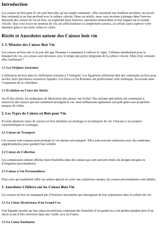 “Récits et Anecdotes autour des Caisses bois vin”