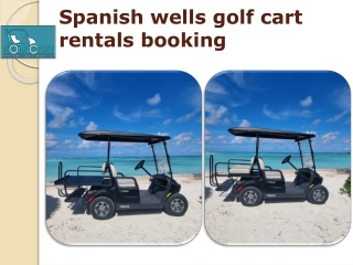 Spanish wells golf cart rentals booking