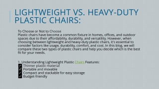 Lightweight vs heavy-duty plastic chairs