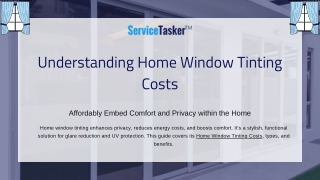 Understanding Home Window Tinting Costs