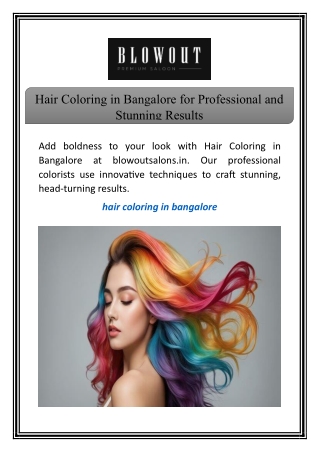 Hair Coloring in Bangalore for Professional and Stunning Results