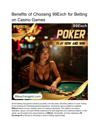 Benefits of Choosing 99Exch for Betting on Casino Games
